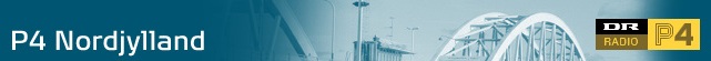 P4 Nordjylland .. :: Radio til nordjyder :: ...